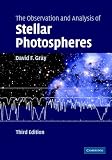 The Observation and Analysis of Stellar Photospheres