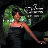 Irma Thomas Simply Grand