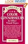 Careers for Color Connoisseurs & Other Visual Types (VGM Careers for You)