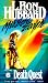 Death Quest (Mission Earth Series, Vol 6)