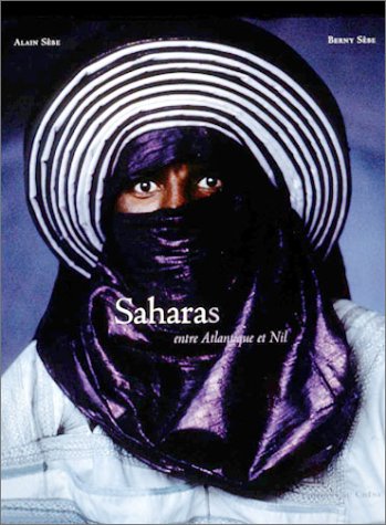 City Travel Guides Discounted  Used : Saharas : Entre Atlantique et Nil