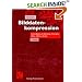 Bilddatenkompression. Grundlagen, Codierung, Wavelets, JPEG, MPEG, H.264
