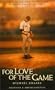 For Love of the Game