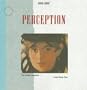 Perception ("Scientific American" Library)