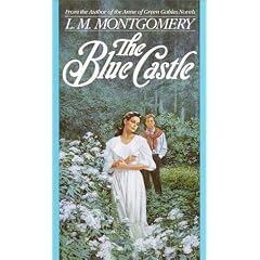 The Blue Castle (Bantam Starfire Book) (Taschenbuch)