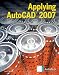Applying AutoCAD 2007