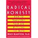 Radical Honesty: How to Transform Your Life by Telling the Truth