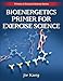 Bioenergetics Primer for Exercise Science (Primers in Exercise Science)