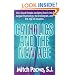 Catholics and the New Age: How Good People Are Being Drawn into Jungian Psychology, the Enneagram, and the Age of Aquarius