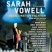 Assassination Vacation | [Sarah Vowell]