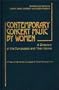 Contemporary Concert Music by Women: A Directory of the Composers and Their Works