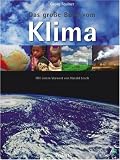 Das gro&szlig;e Buch vom Klima - Georg Feulner