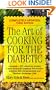 The Art of Cooking for the Diabetic