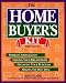 The Home Buyer's Kit: Finding Your Dream Home, Financing Your Purchase, Making the Best Deal, Gaining Tax Benefits