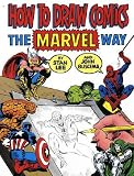 Produkt-Bild: How To Draw Comics The Marvel Way