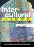 Intercultural Communication: An Advanced Resource Book (Routledge Applied Linguistics)