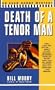 Death of a Tenor Man