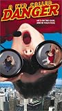 A Kid Called Danger [VHS]