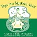 Books : Yoga in an Muskoka Chair