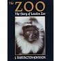 Zoo: The Story of London Zoo