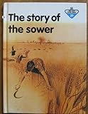 The story of the sower