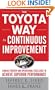 The Toyota Way to Continuous Improvement:  Linking Strategy and Operational Excellence to Achieve Superior Performance
