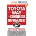 The Toyota Way to Continuous Improvement:  Linking Strategy and Operational Excellence to Achieve Superior Performance
