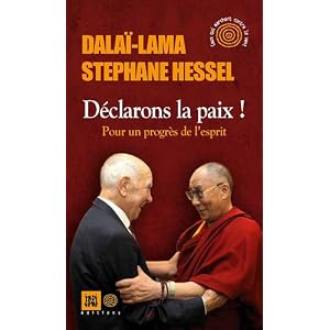 Déclarons la paix ! Pour un progrès de l'esprit