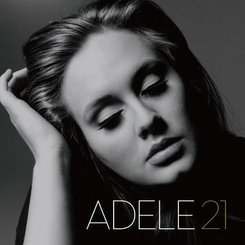 Adele - 21: Bonus Track Edition - Zortam Music
