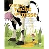 Comme vache qui pisse et autres expressions animales