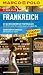 : MARCO POLO Reisef&uuml;hrer Frankreich: Reisen mit Insider-Tipps. Mit Reiseatlas