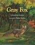 Gray Fox (Viking Kestrel picture books)
