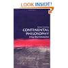 Continental Philosophy: A Very Short Introduction (Very Short Introductions)