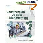 Click here to buy  Construction Jobsite Management 2e  by William R. Mincks and Hal Johnston.