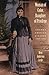 Woman of Color, Daughter of Privilege: Amanda America Dickson, 1849-1893 (Brown Thrasher Books)