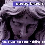 Blues Keep Me Holding on
