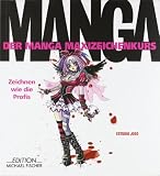 Produkt-Bild: Der Manga Maxizeichenkurs: Zeichnen wie die Profis