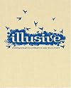 Illusive: Contemporary Illustration And Its Context