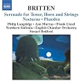 Britten: Serenade for Tenor, Horn and Strings; Nocturne; Phaedra
