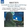 Britten - Serenade for Tenor, Horn & Strings; Nocturne; Phaedra