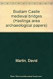 Bodiam Castle medieval bridges