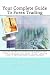 Your Complete Guide To Forex Trading: learn the systems and strategies used by brokers when trading on the global Forex market WITHOUT spending a ... or other high ticket training and advice