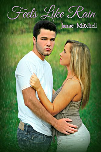 Feels Like Rain, by Janae Mitchell