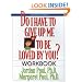 Do I Have to Give Up Me to Be Loved by You? (Workbook, Second Edition)
