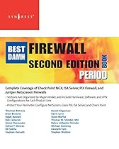 The Best Damn Firewall Book Period, Second Edition