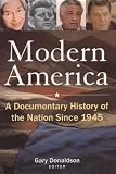 Modern America: A Documentary History of the Nation Since 1945