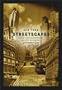 New York Streetscapes: Tales of Manhattan's Significant Buildings and Landmarks