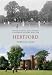 Hertford Through Time