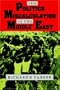 The Politics of Miscalculation in the Middle East (Indiana Series in Arab and Islamic Studies)