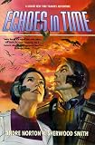 Echoes In Time (Time Traders)